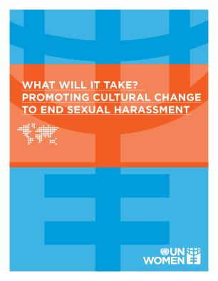 Discussion paper What will it take Promoting cultural change to end sexual harassment