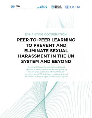 Cover - Enhancing Cooperation: Peer-to-peer Learning to Prevent and Eliminate Sexual Harassment in the UN System and Beyond