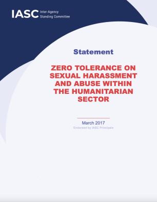 Cover - IASC Principals' Statement, 'Zero Tolerance on Sexual Harassment and Abuse in the Humanitarian Sector', 2017 