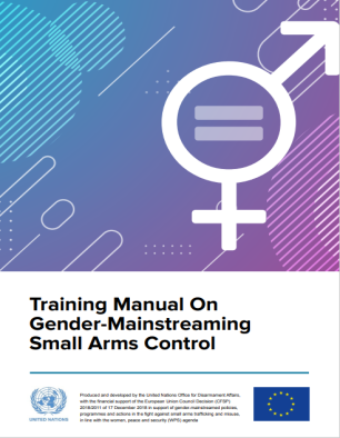 Training Manual On Gender-Mainstreaming Small Arms Control 