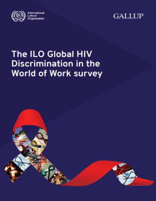 The ILO Global HIV Discrimination in the World of Work survey 